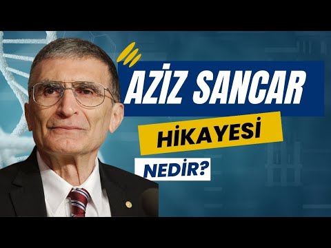 Aziz Sancar'ın Hikayesi Nedir? | Mardin'in Bir Köyünden Nobele Uzanan Hikaye