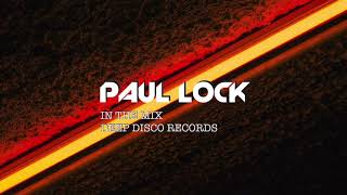 Deep House DJ Set #22 - In the Mix with Paul Lock - (2021)