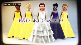 Bad Bridesmaid Les