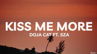 Doja Cat - Kiss Me More (Lyrics) ft. SZA