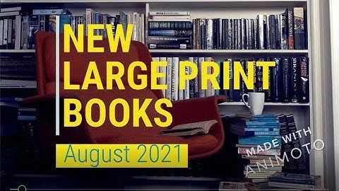 New Large Print August 2021