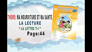 Pour Communiquer en Français N 2-Lecture de la lettre T tPage:44