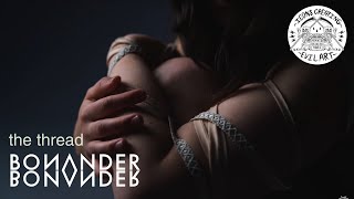 Bonander - the thread (Official Music Video)