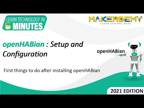 openHABian: Setup and Configuration (2021) | Learn Technology in 5 Minutes
