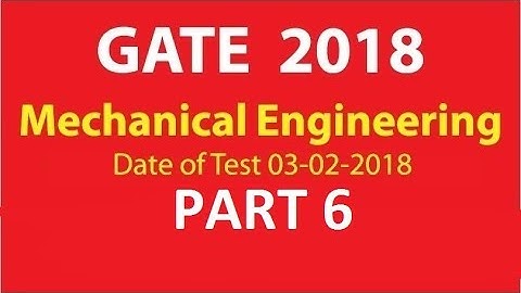 #gate #ese gate 2018 solved paper /gate previous year solved paper  /mechanical engineering /part #6