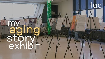 My Aging Story | Exhibit