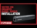 Vector crb enhanced barrel shroud installation