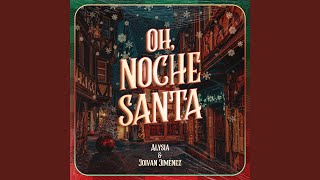 Oh Holy Night / Noche Santa Lyrics - Trio Nueva Generaciion - Only on  JioSaavn