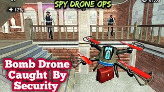 Spy Drone caught by security Guards | Spy Drone Ops | Gameplay | SM GAMING screenshot 3