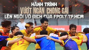 Hành trình CĐ FPT Polytechnic TP.HCM 