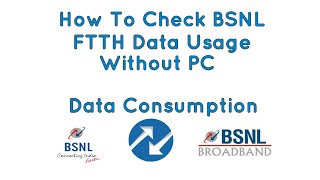 How To Check BSNL Broadband | FTTH | Data Usage | Easy Way | Tech Fun screenshot 2