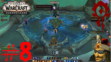 LP WOW Shadowlands Horde Part 8 - The Necrotic Wake