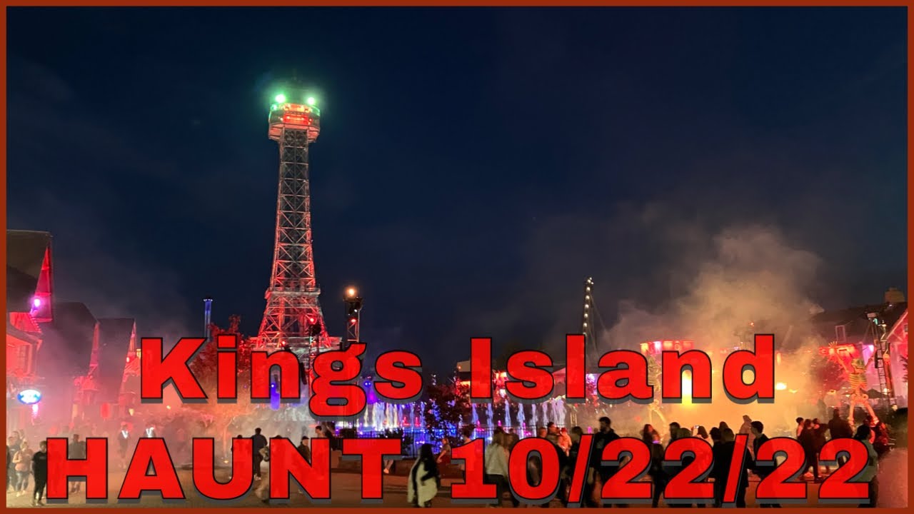 WANT SPOOKS? YOU GOT THEM!! - Kings Island HAUNT 10/22/22