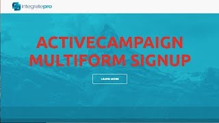 How to setup an ActiveCampaign multiform signup