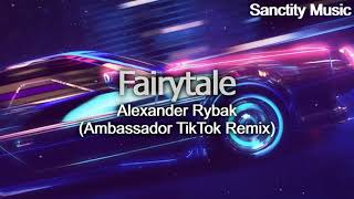 Alexander Rybak - Fairytale (Ambassador TikTok Remix) 4K