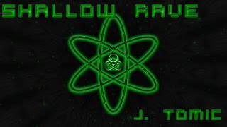Shallow Rave [EDM]
