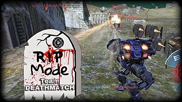 War Robots : TEAMDEATH MODE : Test Server