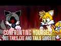 Confronting Yourself but Tails.EXE and Tails Sings It | Friday Night Funkin' Cover