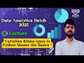 Python Full Course 📊 |Variables & Data Types | Lecture....01