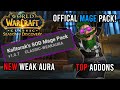 My official weak aura pack  mage addon guide  season of discovery   kalltorak living flame na