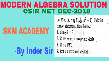 Ring Theory CSIR NET Dec-2018;Code-A,Q-86;Code-B,Q-90;Code-C,Q-81