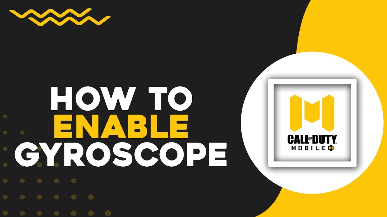 How To Enable Gyroscope In Call Of Duty Mobile (Easiest Way)