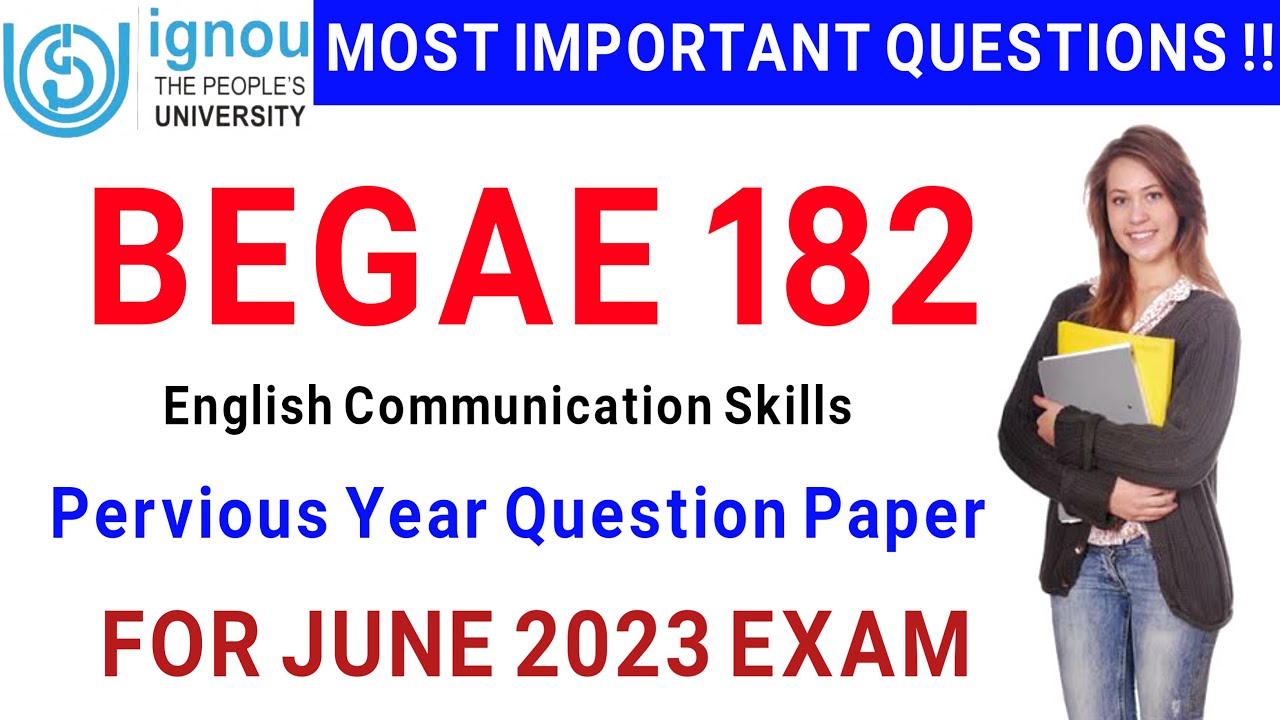begae 182 pervious year question paper | ignou BEGAE 182 important questions with answers