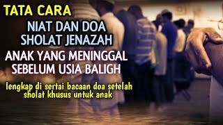 BACAAN NIAT DAN DOA SHOLAT JENAZAH ANAK  DI BAWAH USIA BALIGH @HidayahmediaOfficial01