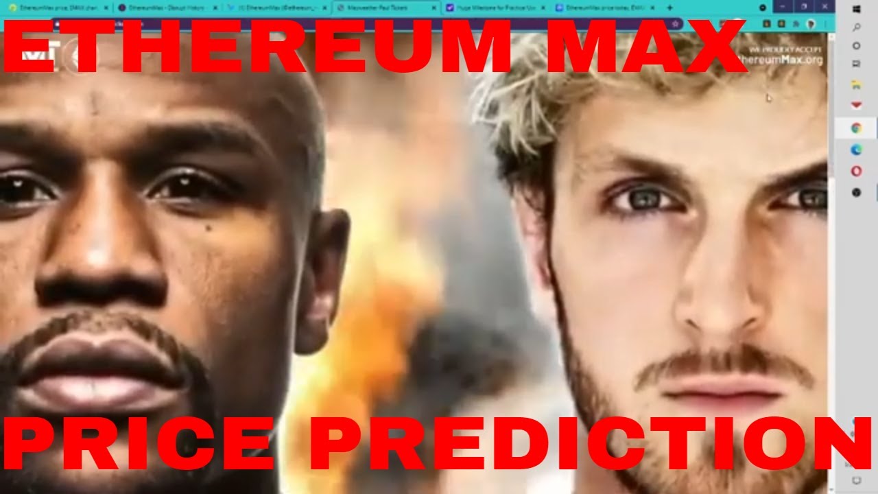 Ethereum MAX Price Prediction EMAX CRYPTO TOKEN Accepted at Mayweather Paul Fight