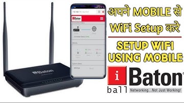 How To Setup iBall Baton WiFi Router With Smartphone | Setup WiFi Router Using Mobile (Hindi)