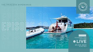 Episode 10 | The Princess Experience