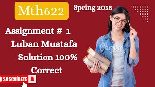 MTh 622 Assignment No.1 || Assignment 1 || Spring 2025 Correct Solution 100%