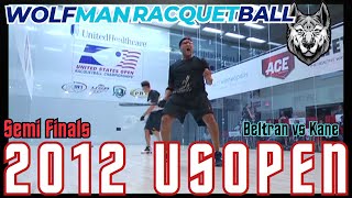 2012 USOPEN (HD) Semi's | Alvaro Beltran vs Kane Waselenchuk