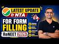 ReNEET 2026 Form Filling Latest Update 🔥 | NTA Guidelines, Dates &amp; Complete Process