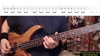 Video thumbnail of "I Wanna Be Your Dog by The Stooges - Bass Cover with Tabs Play-Along"