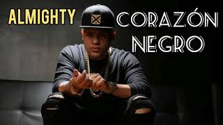 Almighty - Corazón Negro (Audio Oficial)
