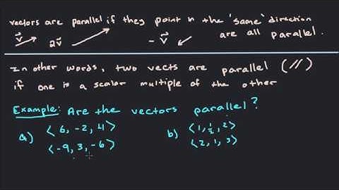 Are the two Vectors Parallel? :: How to Determine if Vectors are Parallel