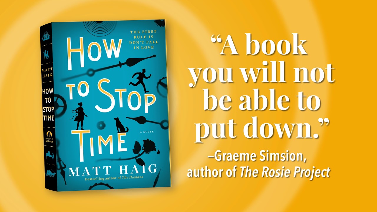 How to Stop Time - by Matt Haig (Paperback)