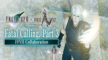 Final Fantasy Mobius FF7 Fatal Calling Part 3 CUTSCENES