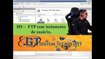 IIS –  FTP com isolamento de usuário - Aula 3