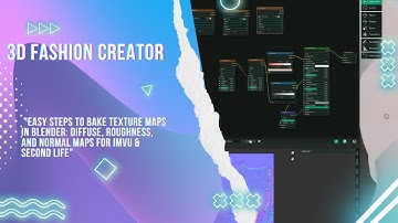 "Easy Steps to Bake Texture Maps in Blender IMVU & Second Life"