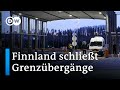 Finnland: Russland forciert illegale Einwanderung | DW Nachrichten