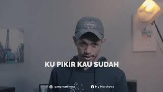 Aku Milikmu Malam ini _ Marthynz