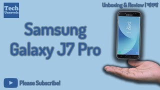 Samsung Galaxy J7 Pro Unboxing &amp; Quick Review | The Best J Series Phone 2017