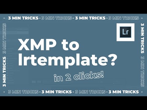 How to convert .xmp files to .lrtemplate IN 2 CLICKS!