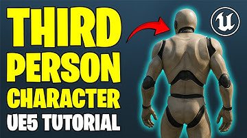 How To Make A Third Person Character in Unreal Engine 5 - Beginner Tutorial
