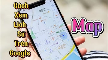 Cách xem dòng thời gian, lịch sử các nơi đi qua trên Google Maps