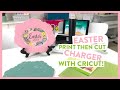 EASTER PRINT THEN CUT CHARGER WITH CRICUT!