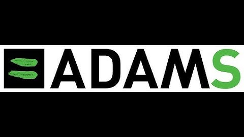 What is ADAMS？