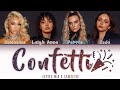 Little Mix feat Saweetie - Confetti (Color Coded Lyrics)